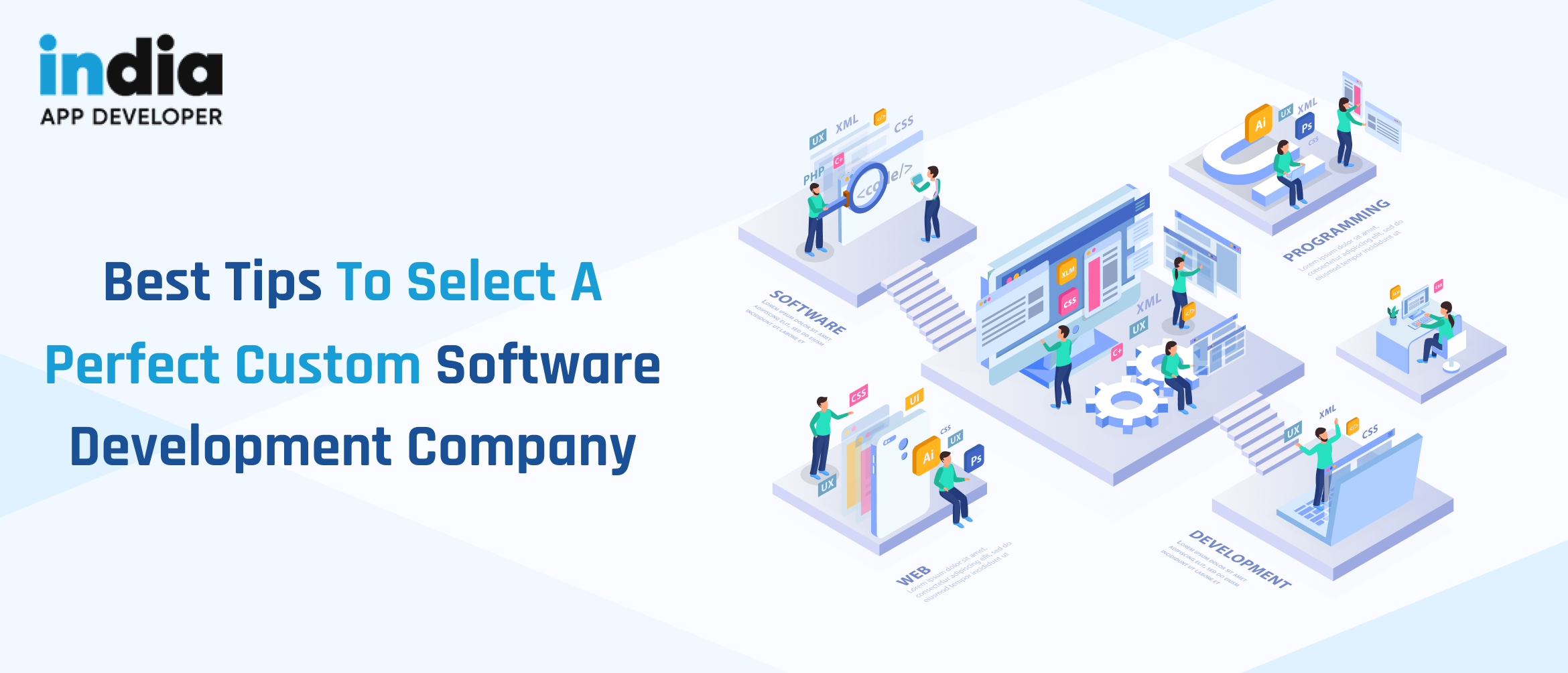 Best tips to Select a Perfect custom software development company 2022